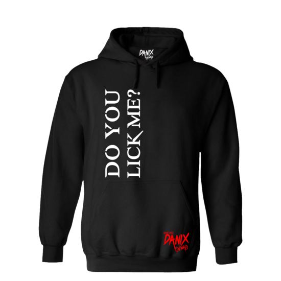 Sweat à capuche Do You Lick Me? V2 [DANIX CENSORED]